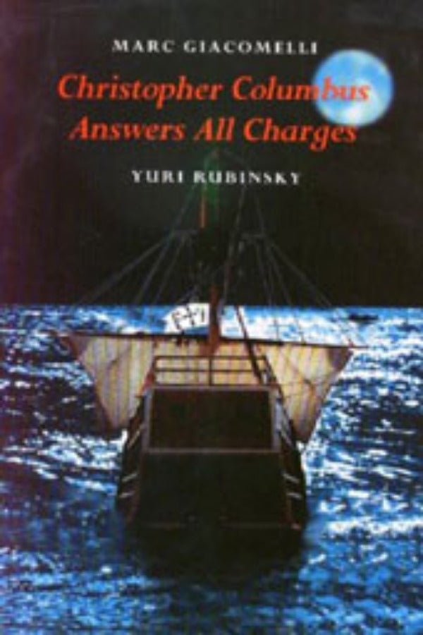 Book cover of 'Christopher Columbus Answers All Charges' featuring a ship at night with a large full moon in the background.