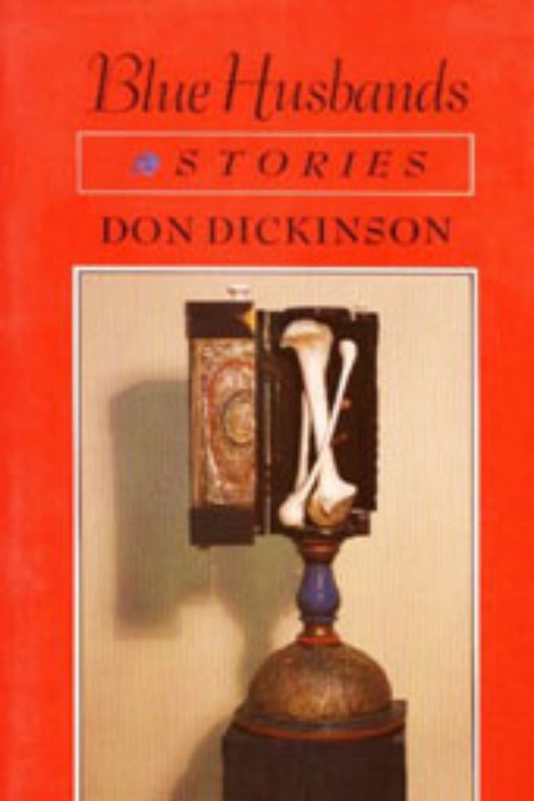 Book cover of 'Blue Husbands' by Don Dickinson featuring a black and white image of a clock with a human hand and arm, set against a red background.