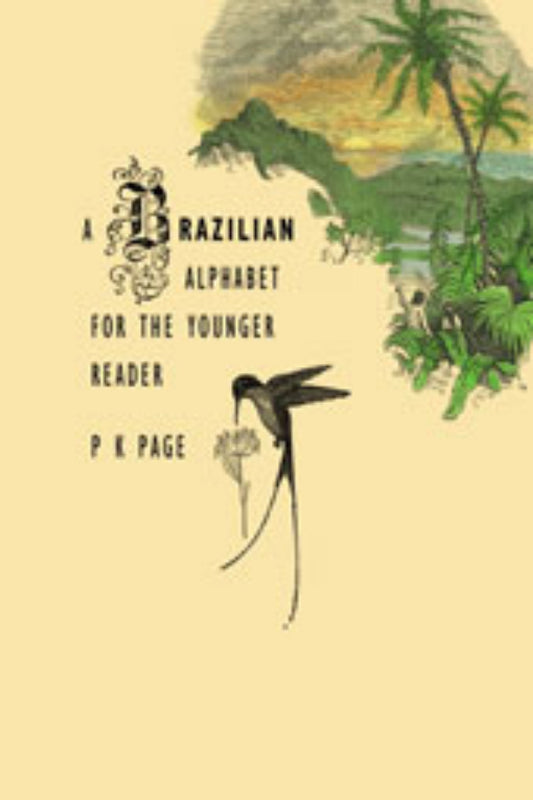 The cover of the book 'A Brazilian Alphabet for the Younger Reader' by P. K.