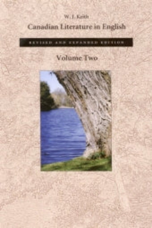 Cover of the book 'Canadian Literature in English: Volume Two' by W. J.