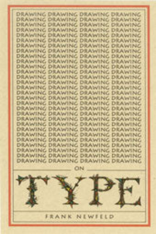 Book cover for 'Drawing on Type' by Frank Newfeld featuring text and decorative elements on a beige background.