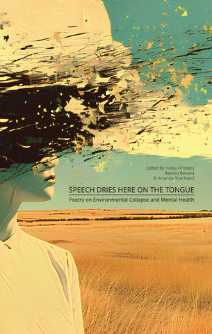 Speech Dries Here on the Tongue - Preorder